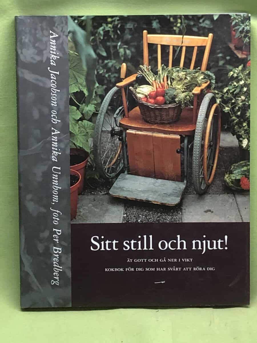 Annika Unnbom Annika Jacobson : Sitt still och njut!