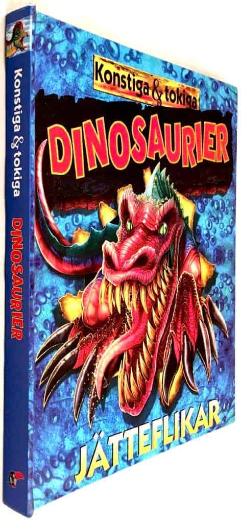 Anonym : Konstiga & tokiga dinosaurier