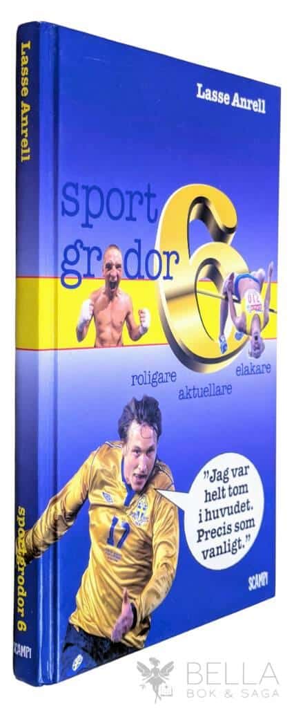 Anrell, Lasse ; Wallander, Paul : Sportgrodor
