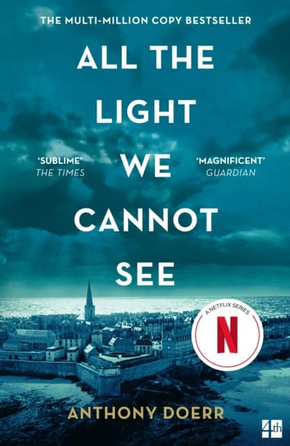 Anthony Doerr : All the light we cannot see