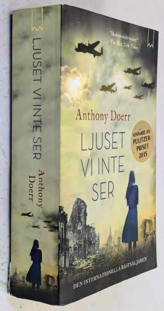 Anthony Doerr : Ljuset vi inte ser