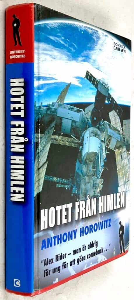 Anthony Horowitz : Hotet från himlen - Alex Rider - Bok 6