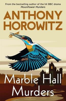 Anthony Horowitz : Marble Hall Murders
