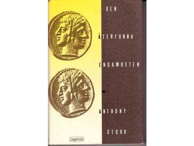 Anthony Storr : Den återfunna ensamheten