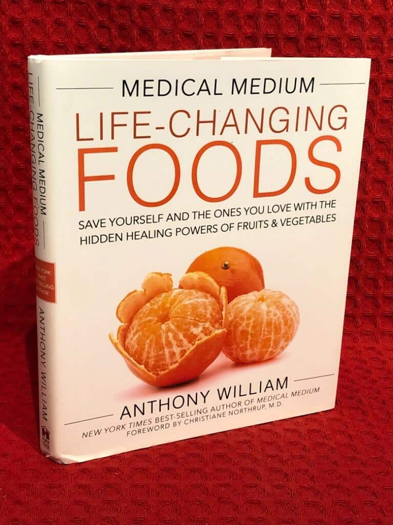 Anthony William : Medical medium life-changing foods