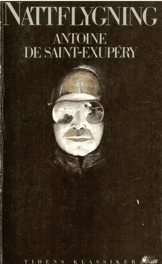 Antoine de Saint-Exupéry : Nattflygning