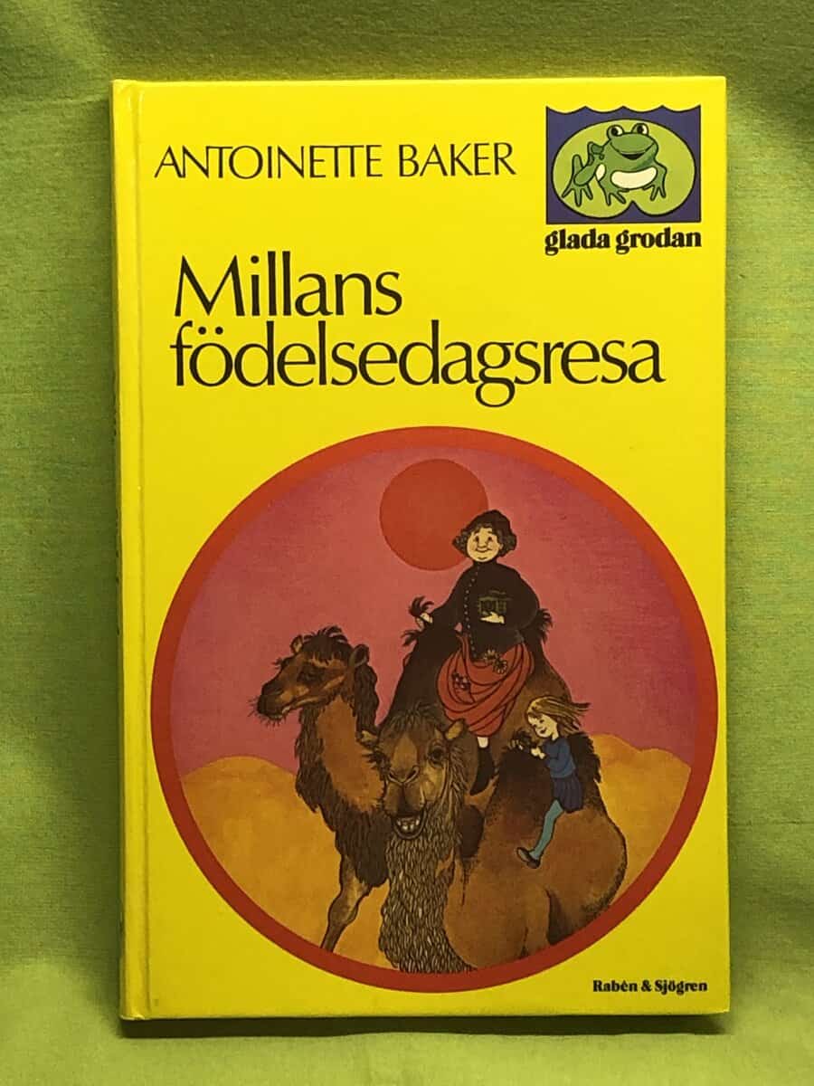 Antoinette Baker : Millans födelsedagsresa