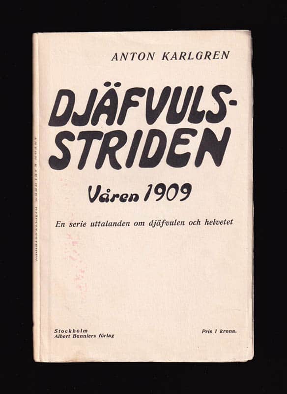 Anton Karlgren : Djäfvulsstriden våren 1909