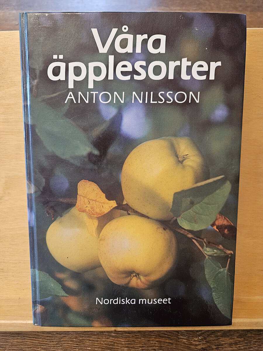 Anton Nilsson : Våra äpplesorter