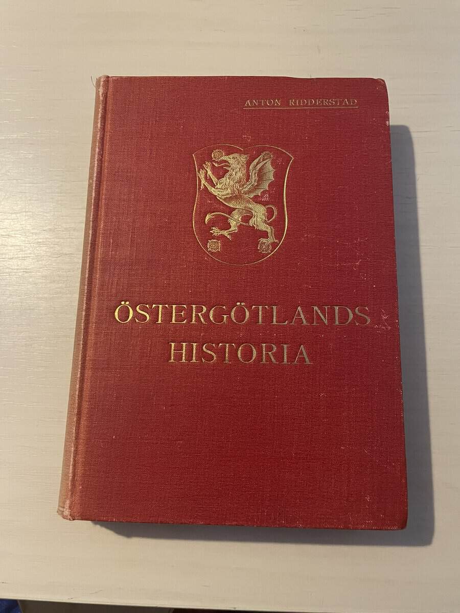 Anton Ridderstad : Östergötland I (1) - Östergötlands historia