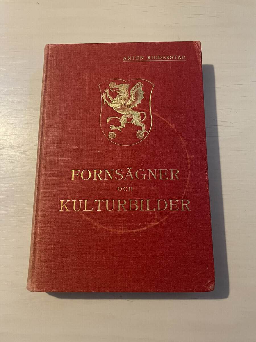 Anton Ridderstad : Östergötland III (3) - Fornsägner och kulturbilder från Östergötland