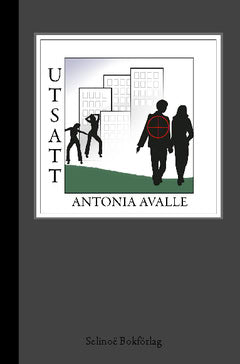 Antonia Avalle : Utsatt