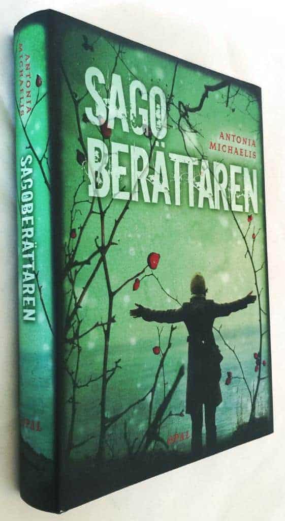 Antonia Michaelis : Sagoberättaren