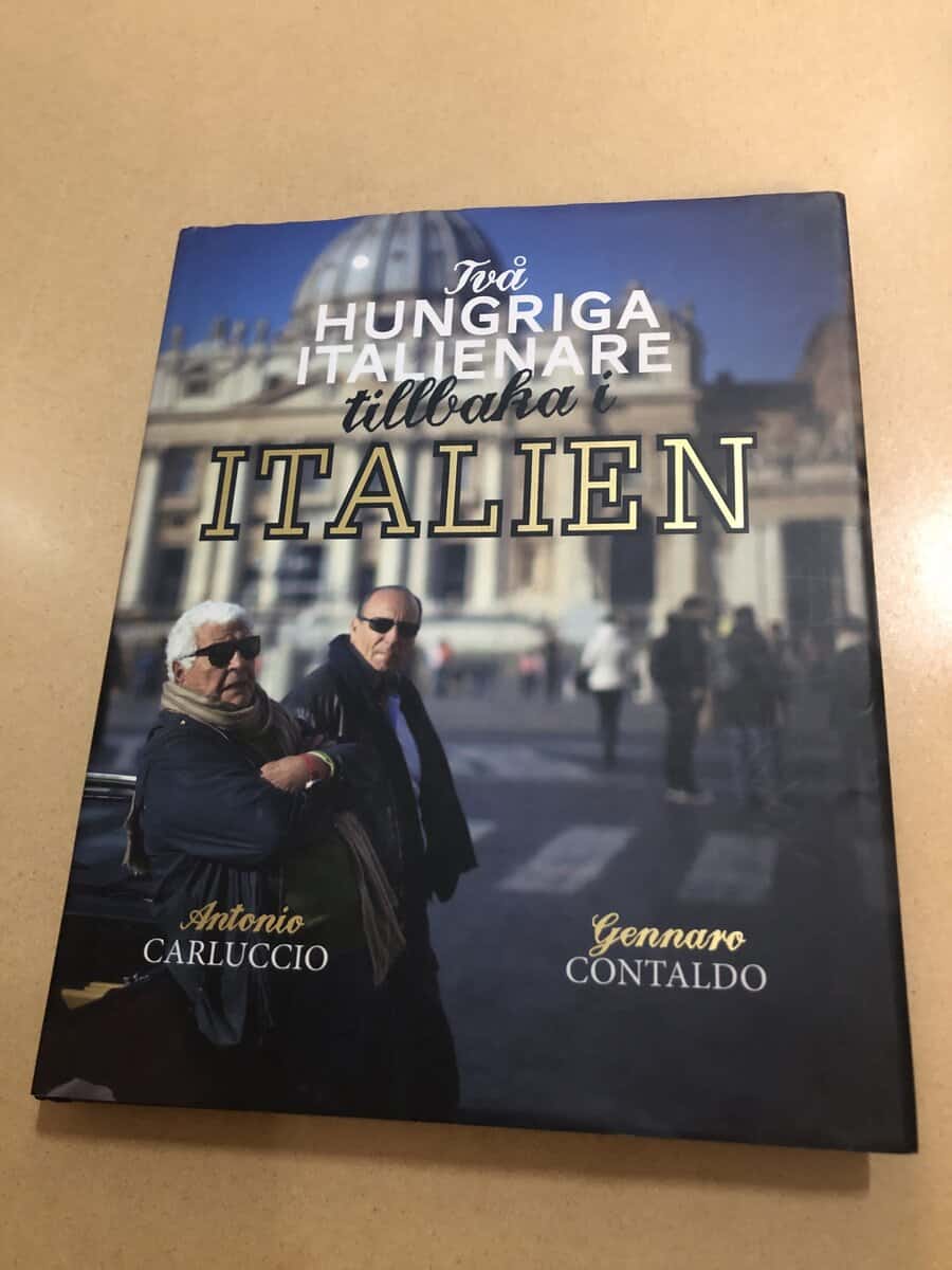 Carluccio, Antonio, Contaldo, Gennaro : Två hungriga italienare tillbaka i Italien