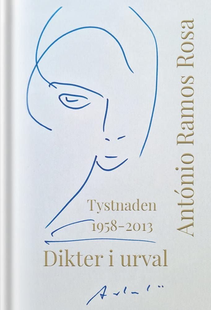 António Ramos Rosa : Dikter i urval 1958–2013