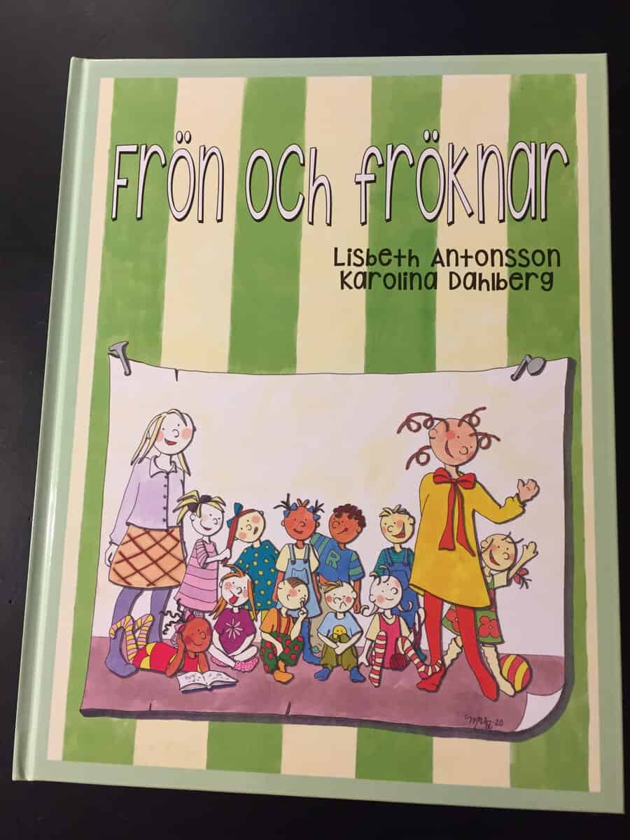 Antonsson, Lisbeth ; Dahlberg, Karolina : Frön och fröknar