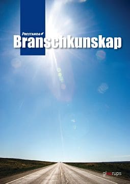 Anund, Kjell ; Larsson, Sven ; Ohlsson, Anders : Prestanda Branschkunskap, faktabok