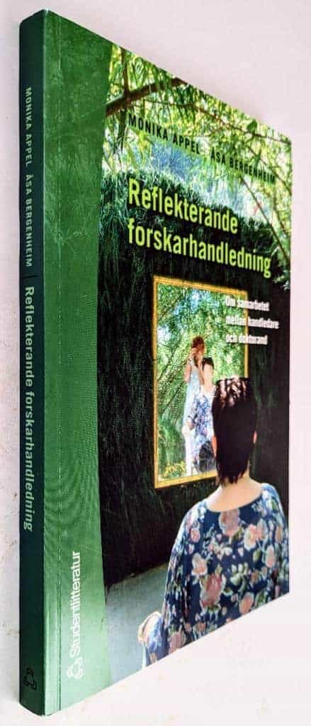 Appel, Monika ; Åsa Bergenheim : Reflekterande forskarhandledning