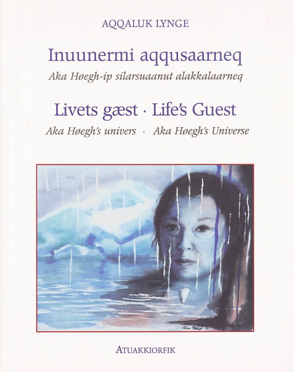 Aqqaluk Lynge : Inuunermi aqqusaarneq
