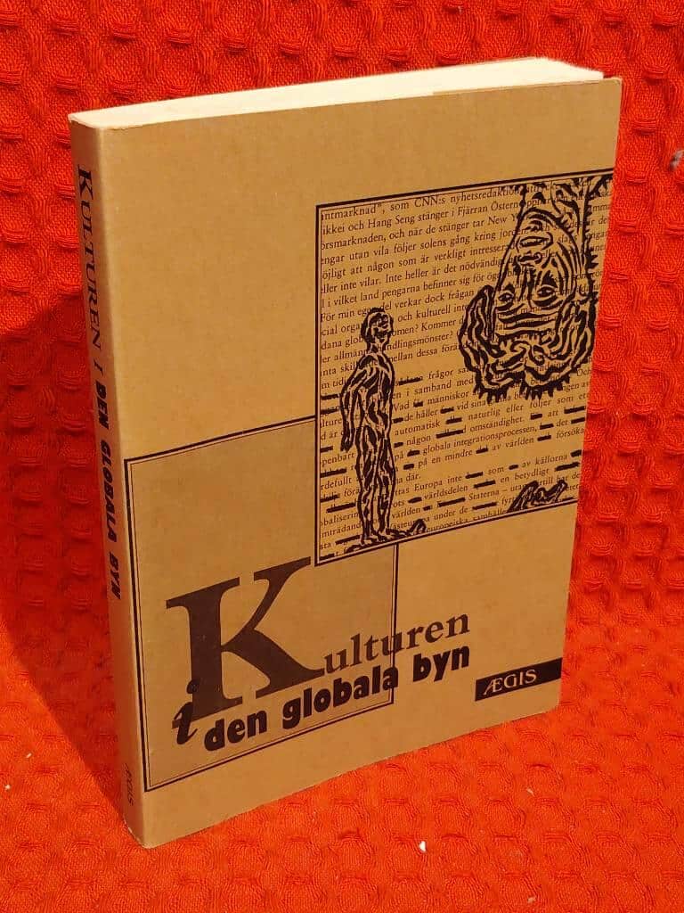 Araeen, Rasheed ; Hemer, Oscar : Kulturen i den globala byn