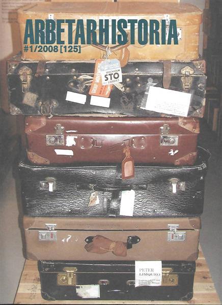 Arbetarhistoria. Nr 1/2008 - Framtiden tur & retur