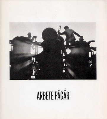 Arbete pågår. 21 april-10 juni 1990