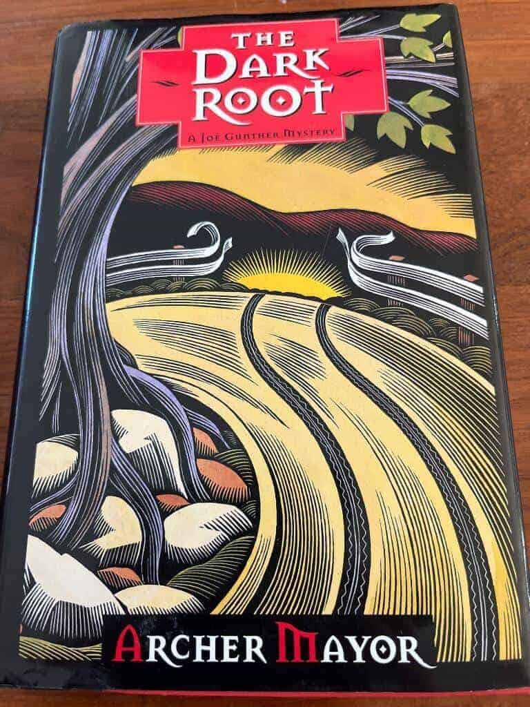 Archer Mayor : The Dark Root