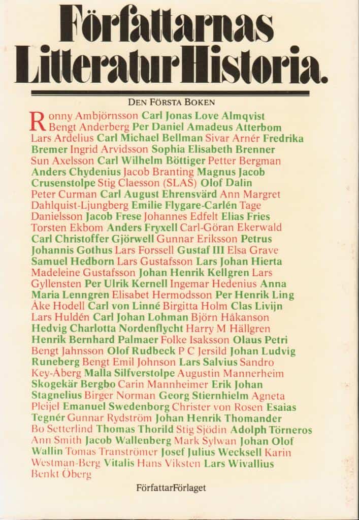 Ardelius, Lars ; Rydström, Gunnar (red,) : Författarnas litteraturhistoria. Den första boken