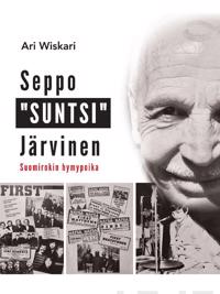 Ari Wiskari : Seppo 'Suntsi' Järvinen