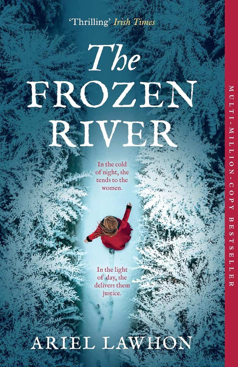 Ariel Lawhon : The Frozen River