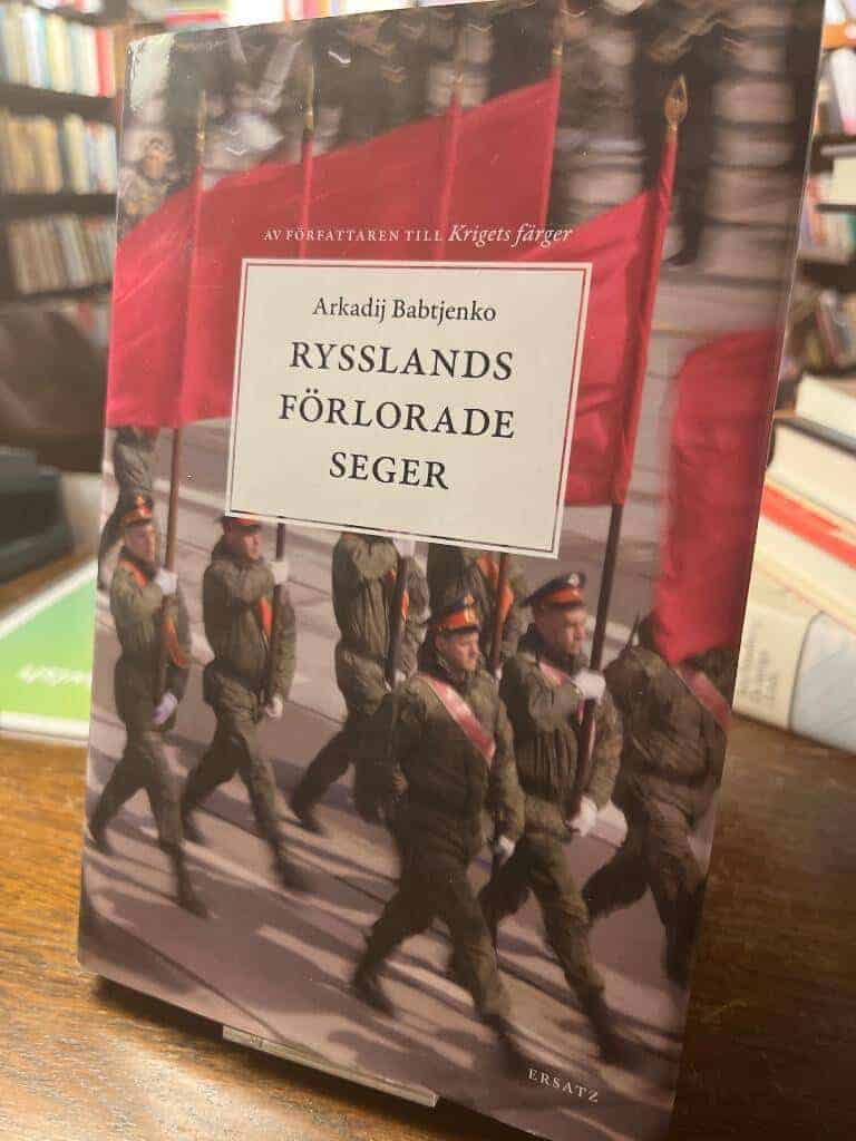 Arkadij Babtjenko : Rysslands förlorade seger
