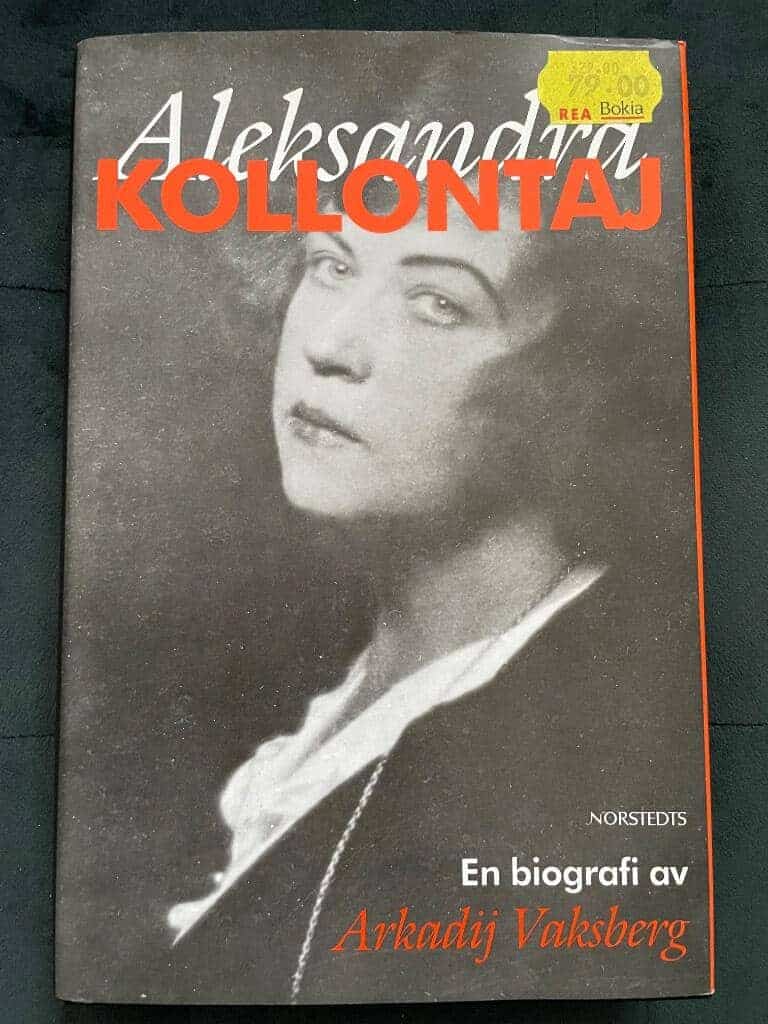 Arkadij Iosifovic Vaksberg : Aleksandra Kollontaj