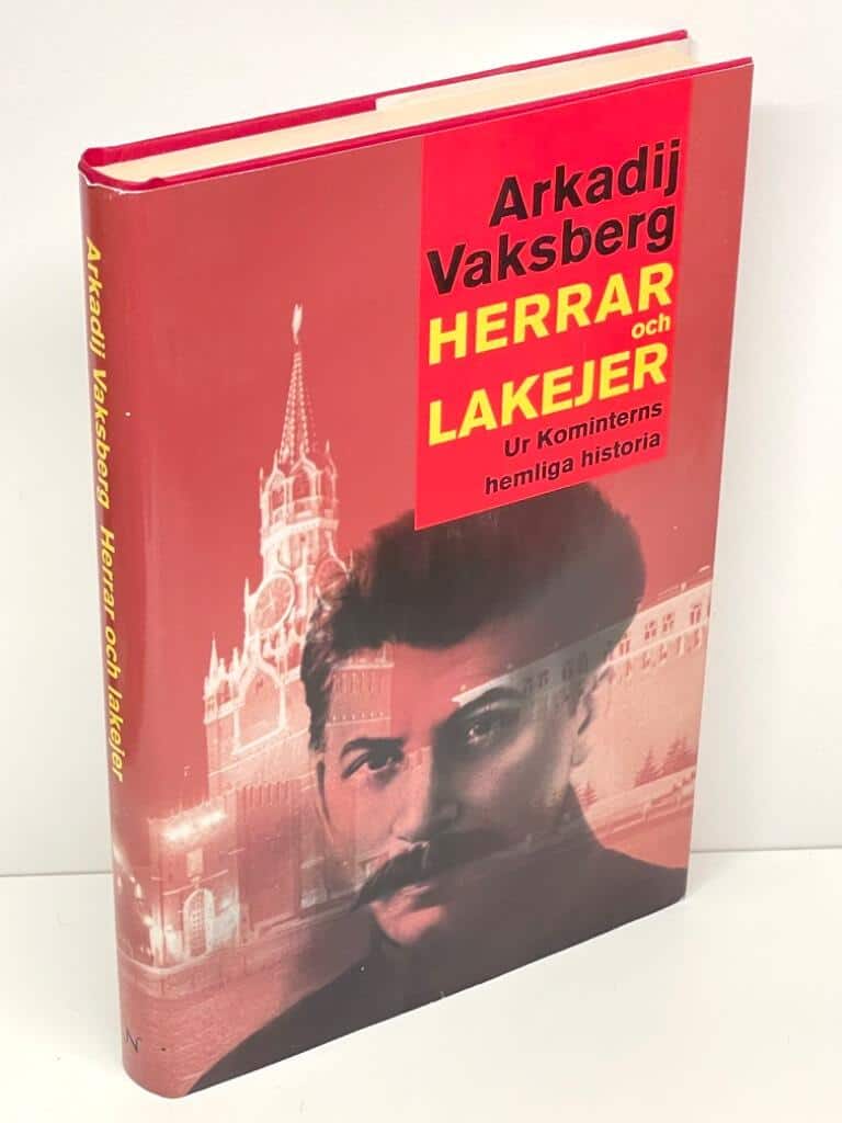 Arkadij Vaksberg : Herrar och lakejer