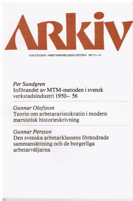 Arkiv. För studier i arbetarrörelsens historia  - Nr 13-14