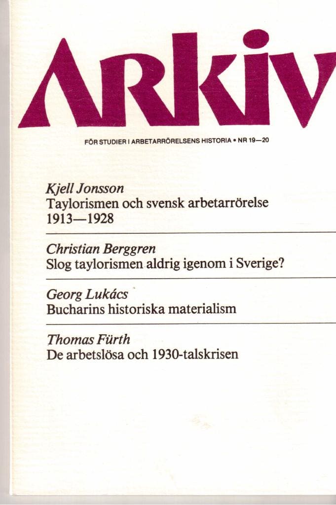 Arkiv för studier i arbetarrörelsens historia nr 19-20