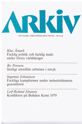 Arkiv. För studier i arbetarrörelsens historia - Nr 25-26