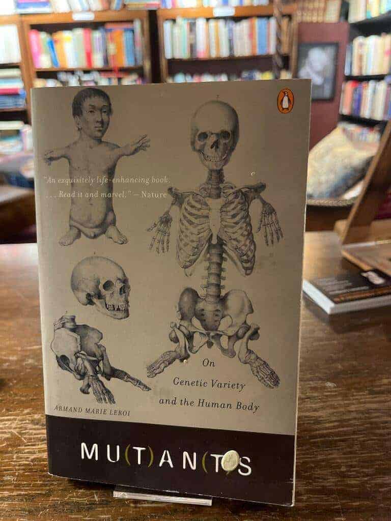 Armand Marie Leroi : Mutants