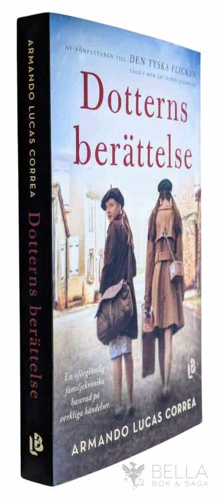 Armando Lucas Correa : Dotterns berättelse