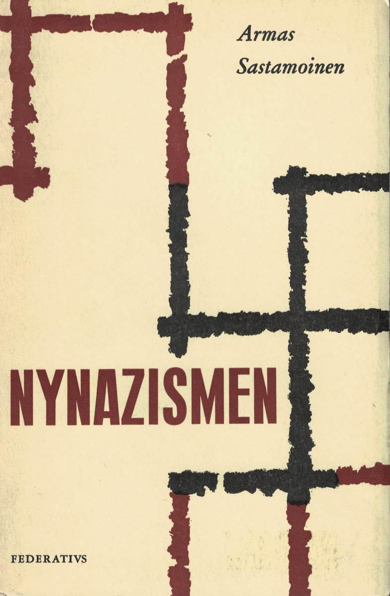 Armas Sastamoinen : Nynazismen