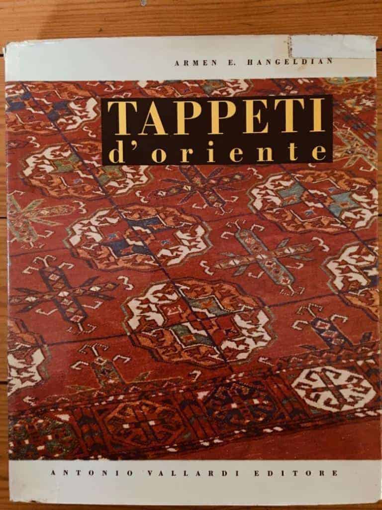 Armen E. Hangeldian : Tappeti d'oriente
