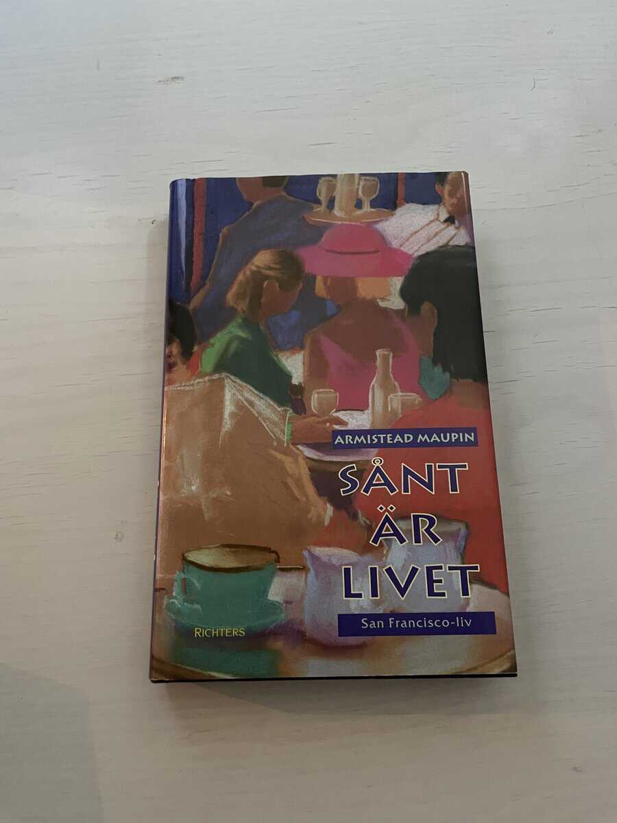 Armistead Maupin : San Francisco-liv 2 - Sånt är livet