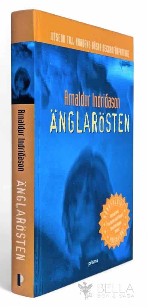 Arnaldur Indridason : Änglarösten - Erlendur Sveinsson - Bok 3