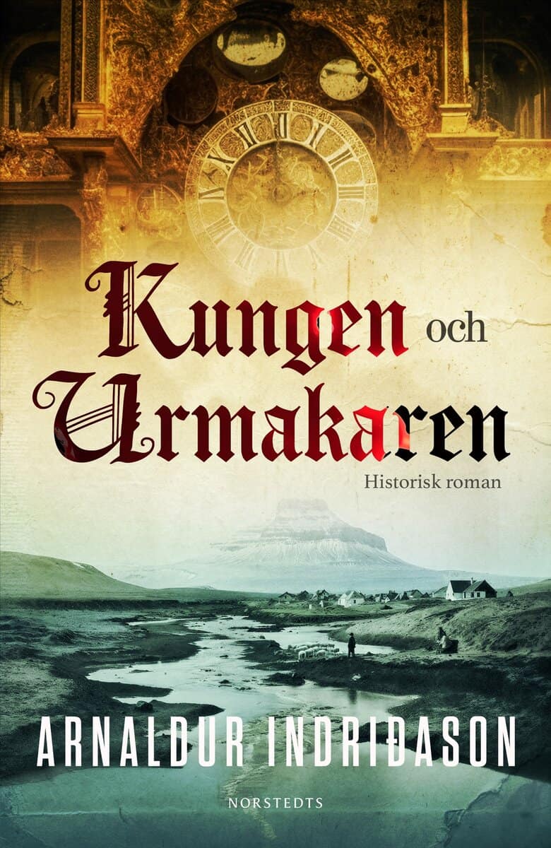 Arnaldur Indridason : Kungen och urmakaren