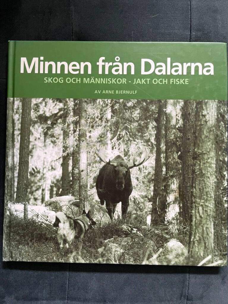 Arne Bjernulf : Minnen från Dalarna