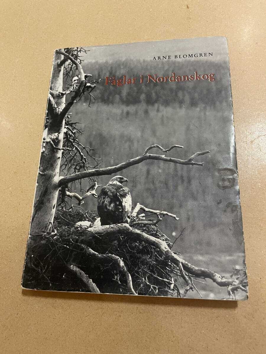 Arne Blomgren : Fåglar i Nordanskog