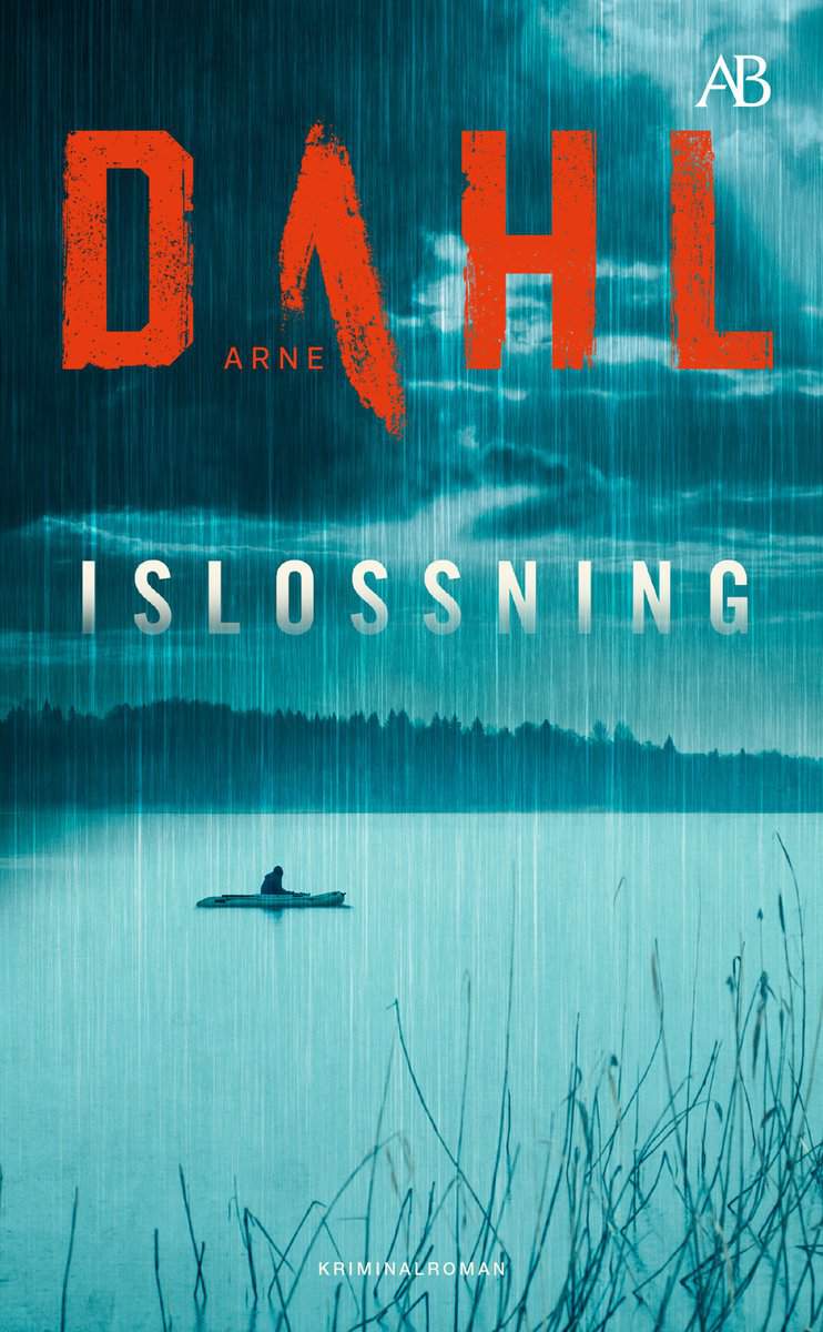 Arne Dahl : Islossning