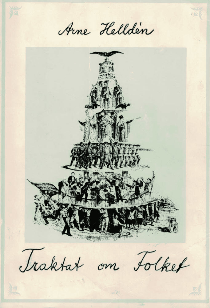 Arne Helldén : Traktat om folket