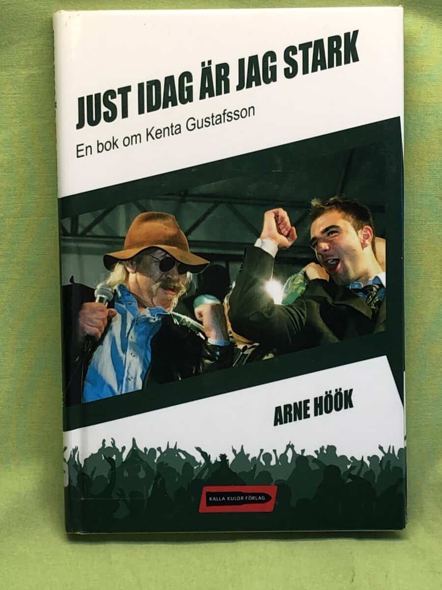 Arne Höök : Just idag är jag stark