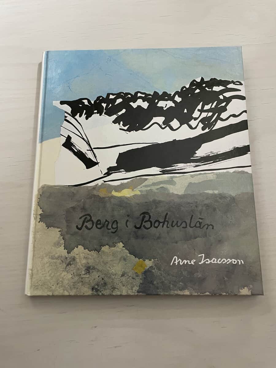 Arne Isacsson : Berg i Bohuslän