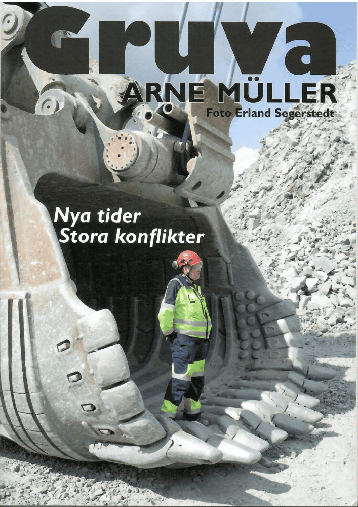 Arne Müller : Gruva